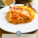 Classic Lasagna Bolognese with Ragu & Bechamel Sauce